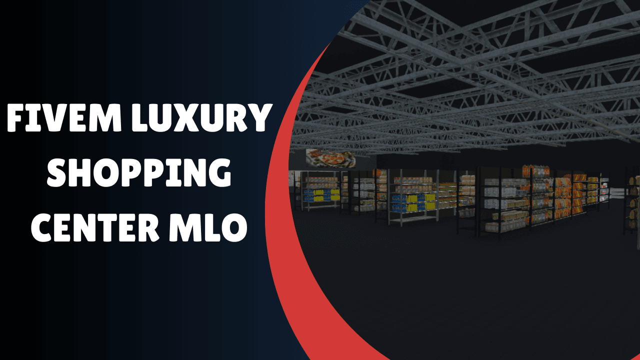 FiveM Luxury Shopping Center MLO