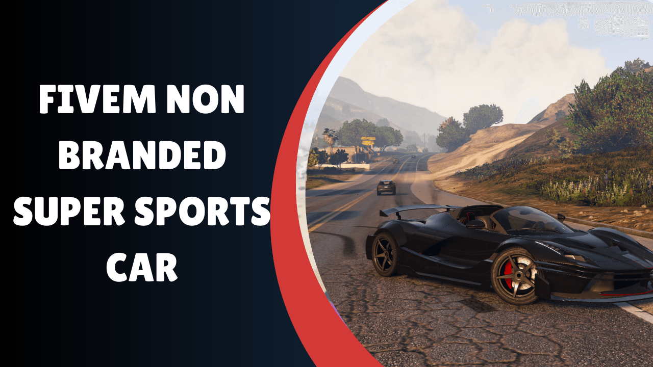 FiveM Non Branded Super Sports Car
