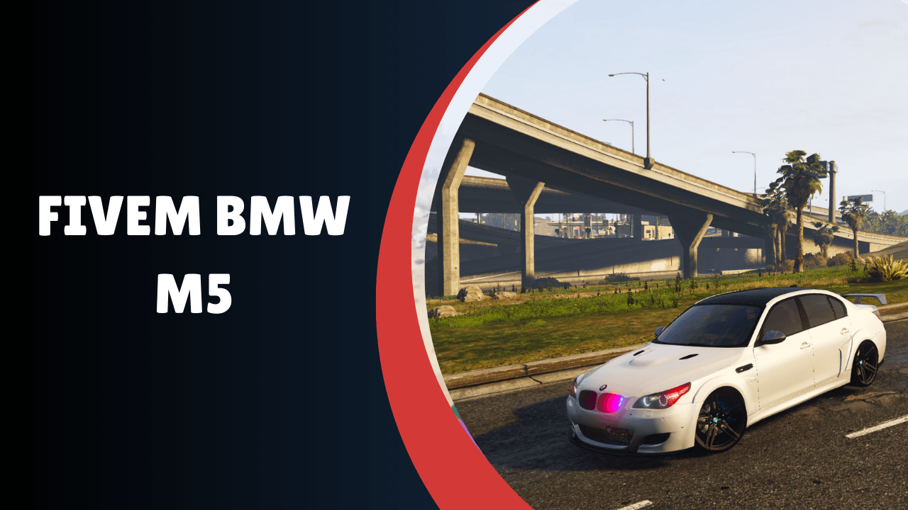 FiveM BMW M5