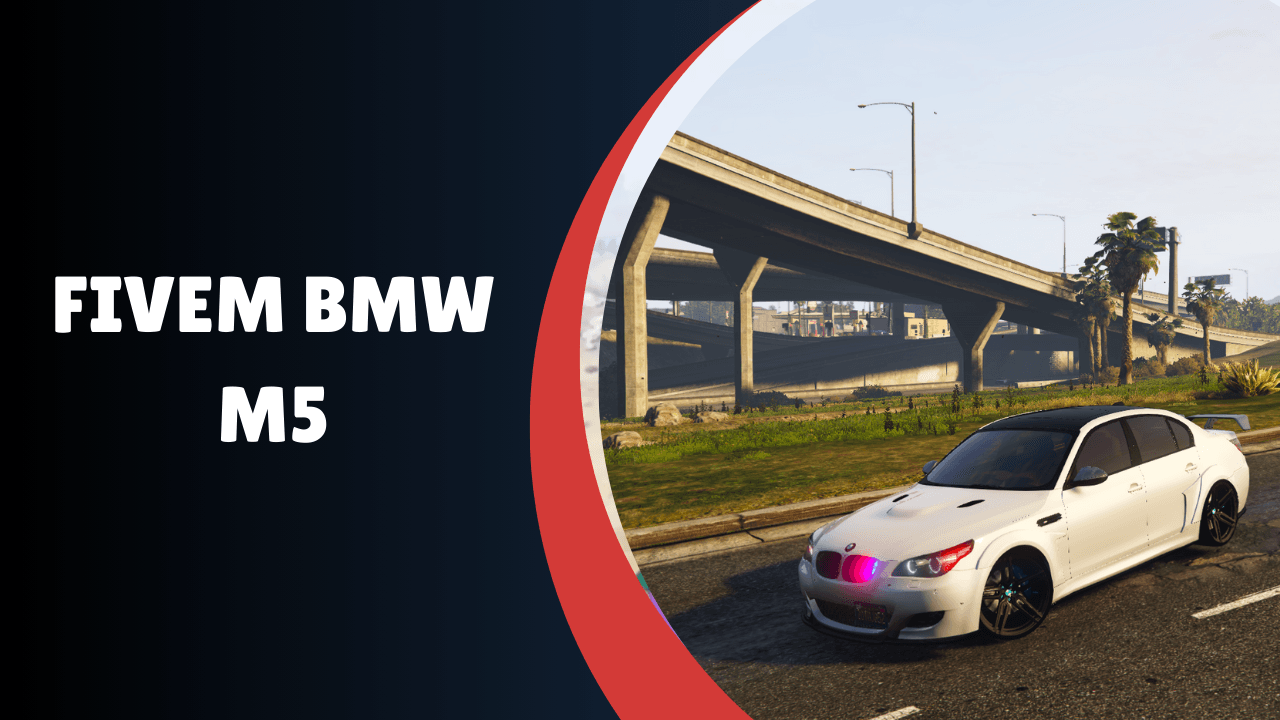 FiveM BMW M5