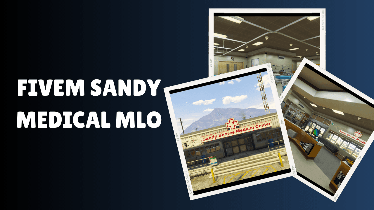 FiveM Sandy Medical MLO