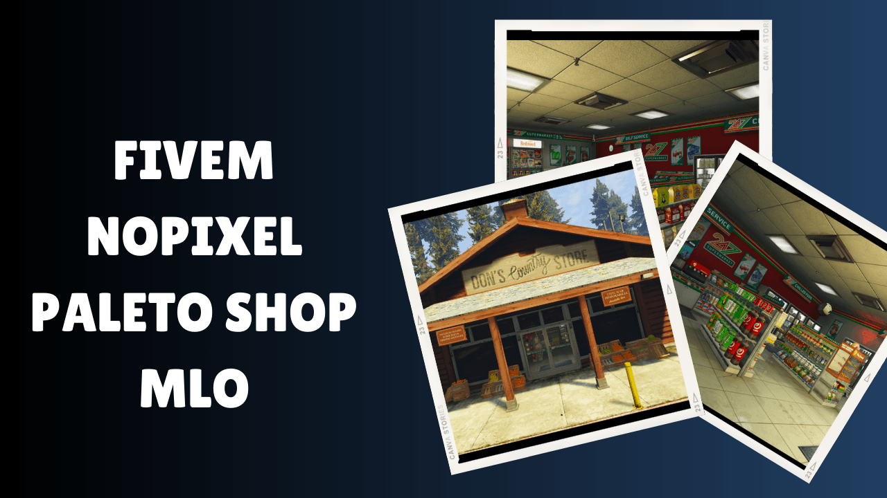 FiveM NoPixel Paleto shop MLO