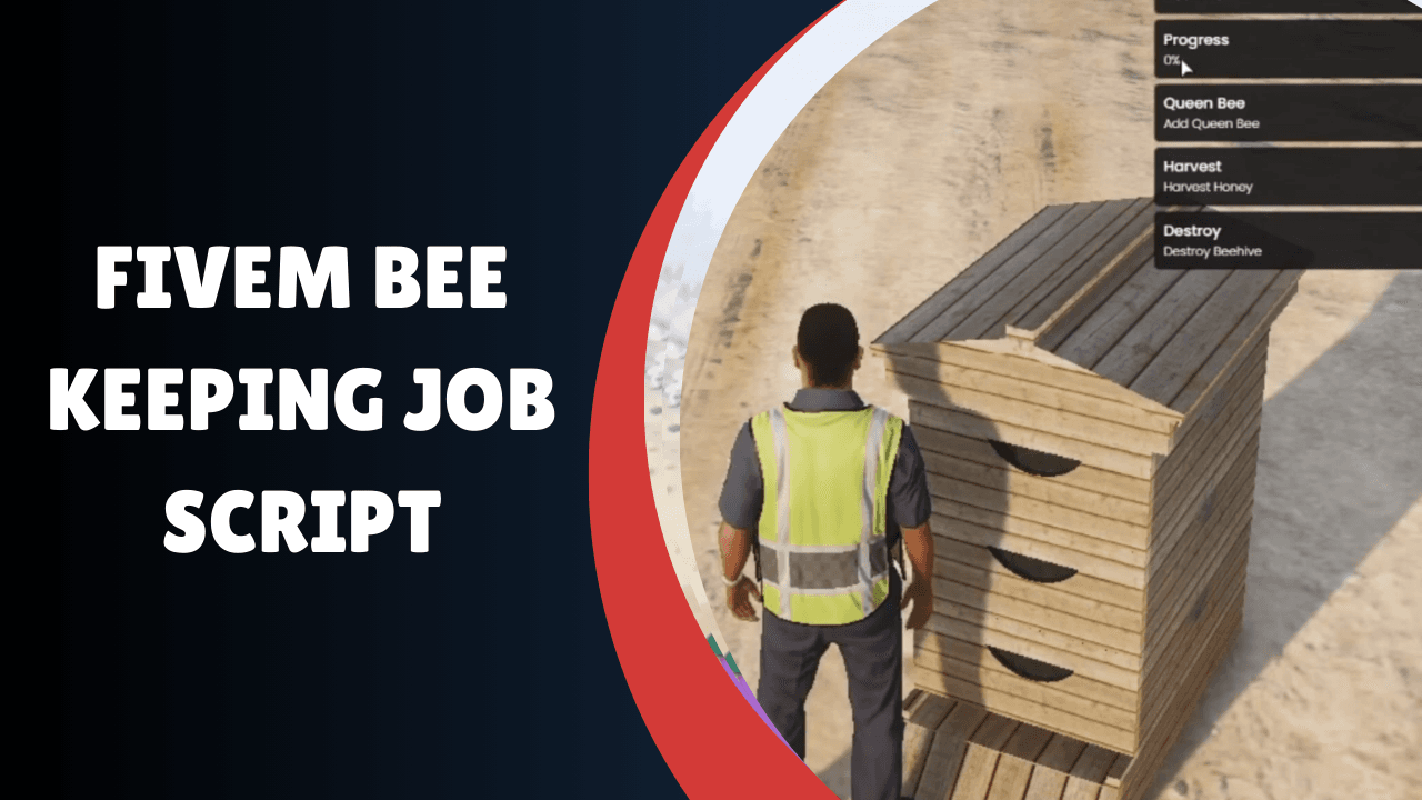 FiveM Bee Keeping Job Script