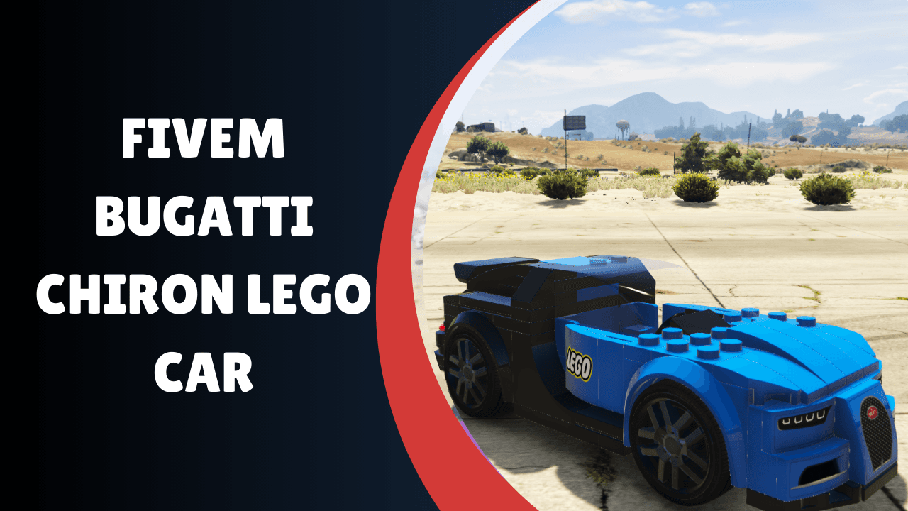 FiveM Bugatti Chiron Lego Car