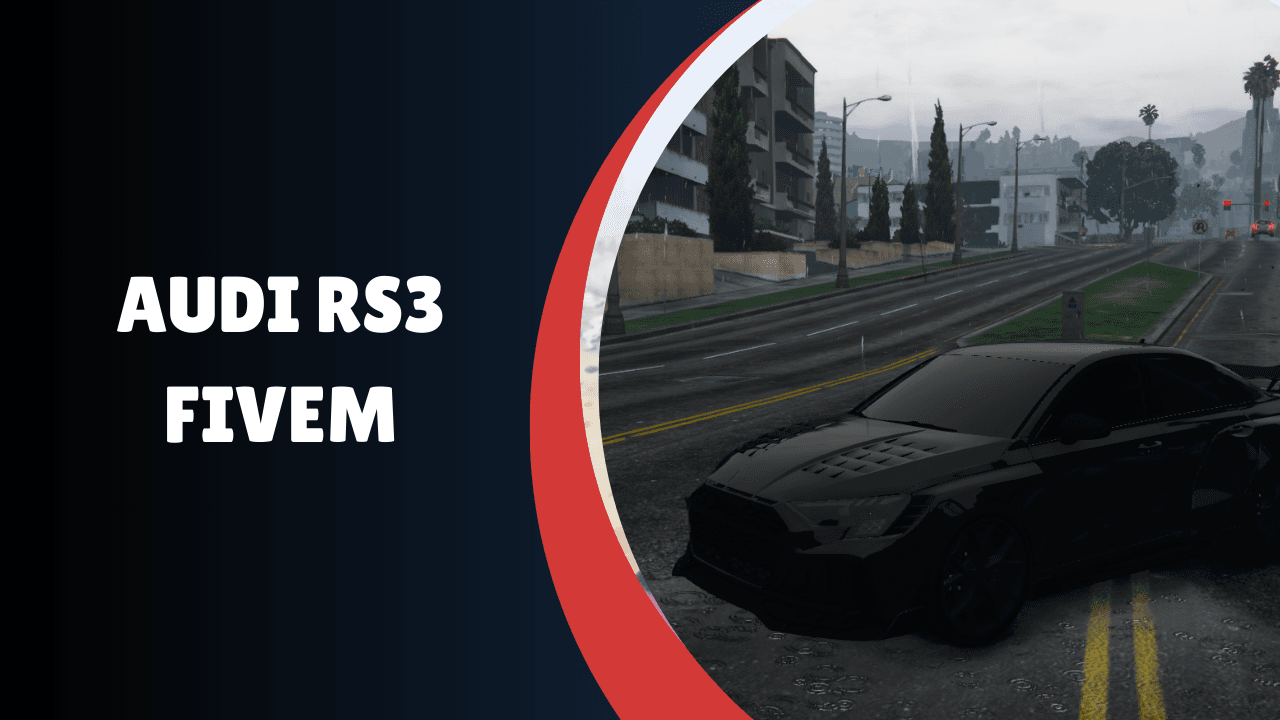 Audi RS3 FiveM