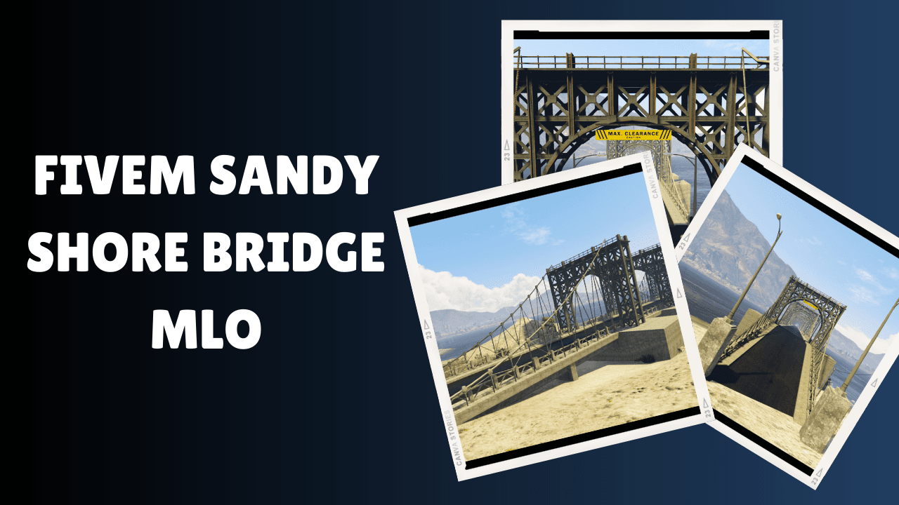 FiveM Sandy Shore Bridge MLO