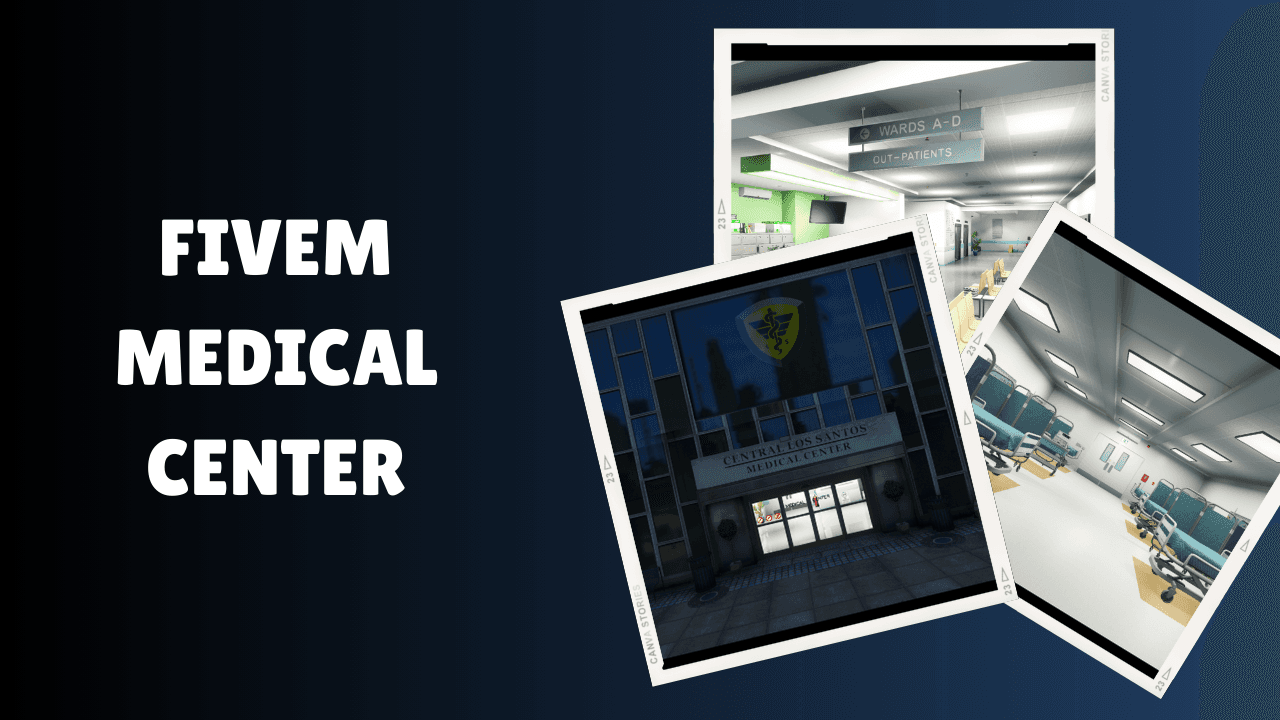 FiveM Medical Center