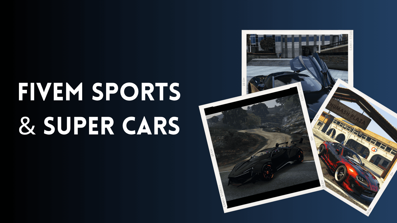FiveM Sports & Super Cars