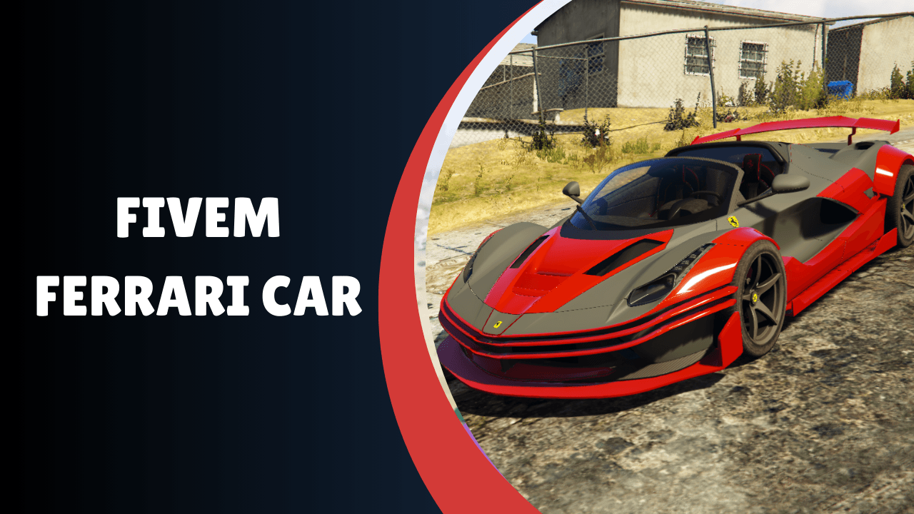 FiveM Ferrari Car