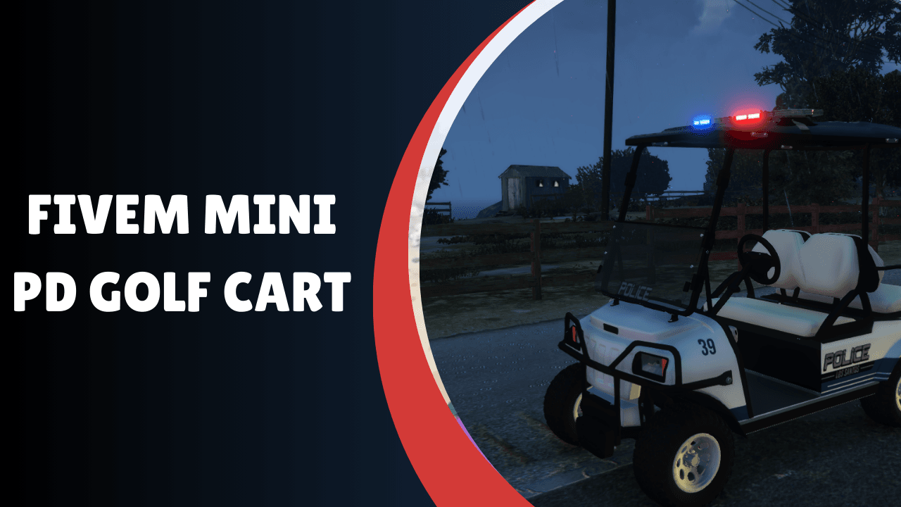 FiveM Mini PD Golf Cart