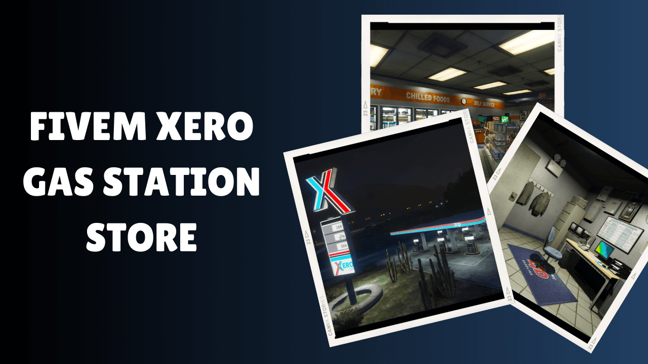 FiveM XERO Gas Station Store