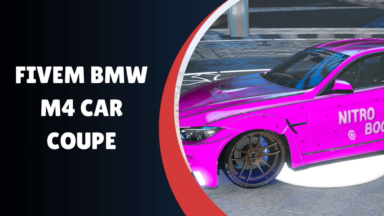 FiveM BMW M4 Car Coupe
