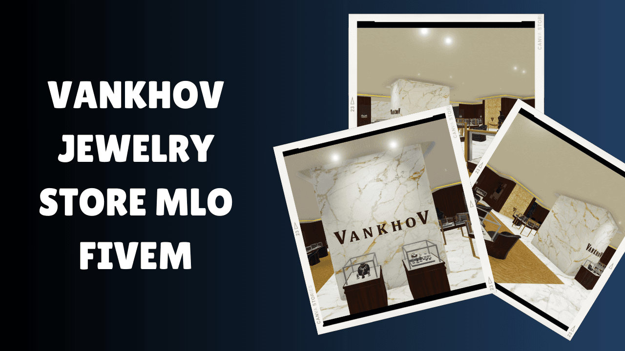 Vankhov Jewelry Store MLO FiveM
