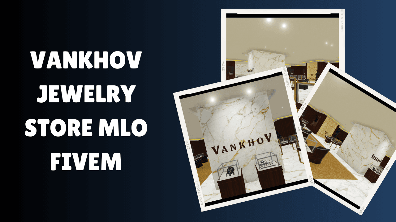 Vankhov Jewelry Store MLO FiveM
