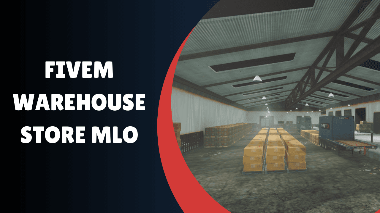 FiveM Warehouse Store MLO