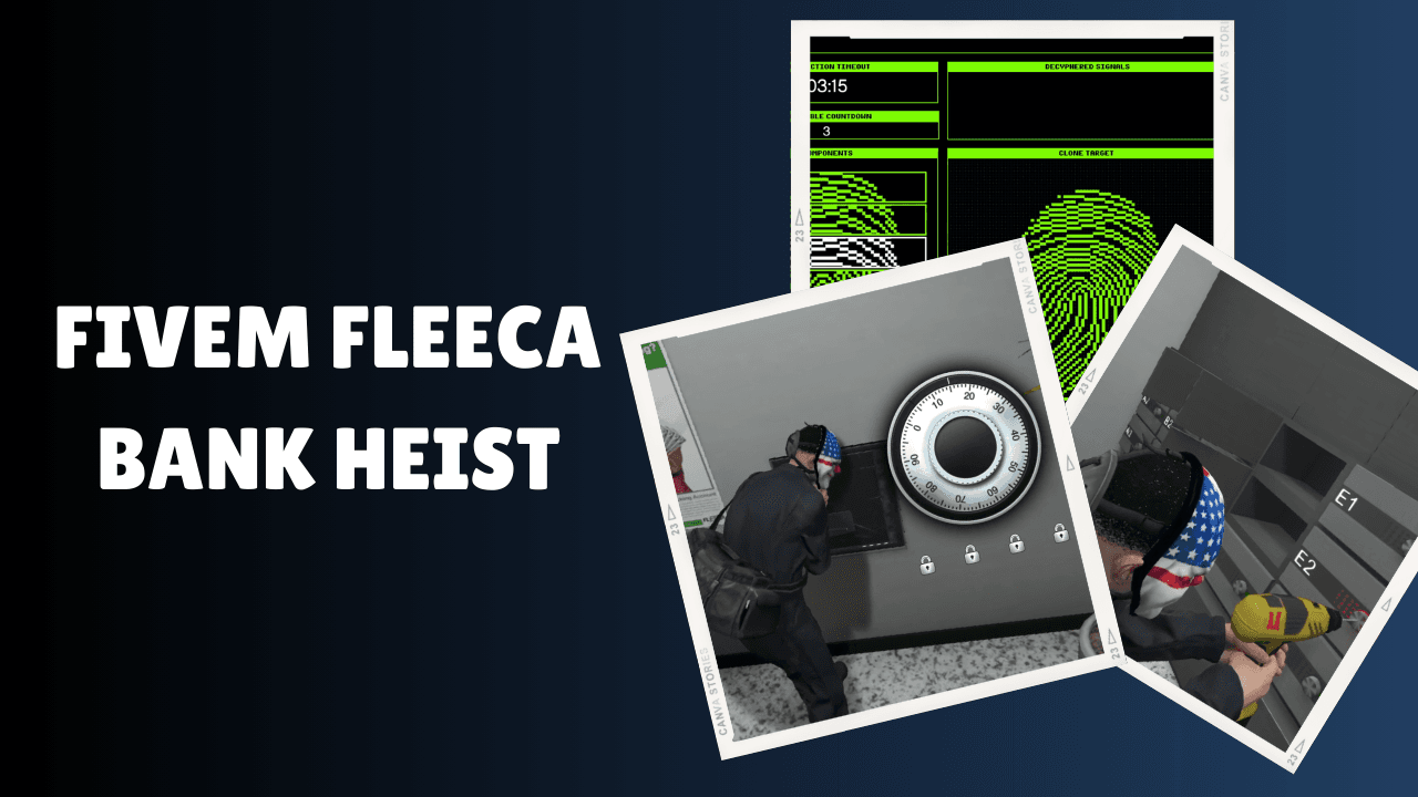 FiveM Fleeca Bank Heist