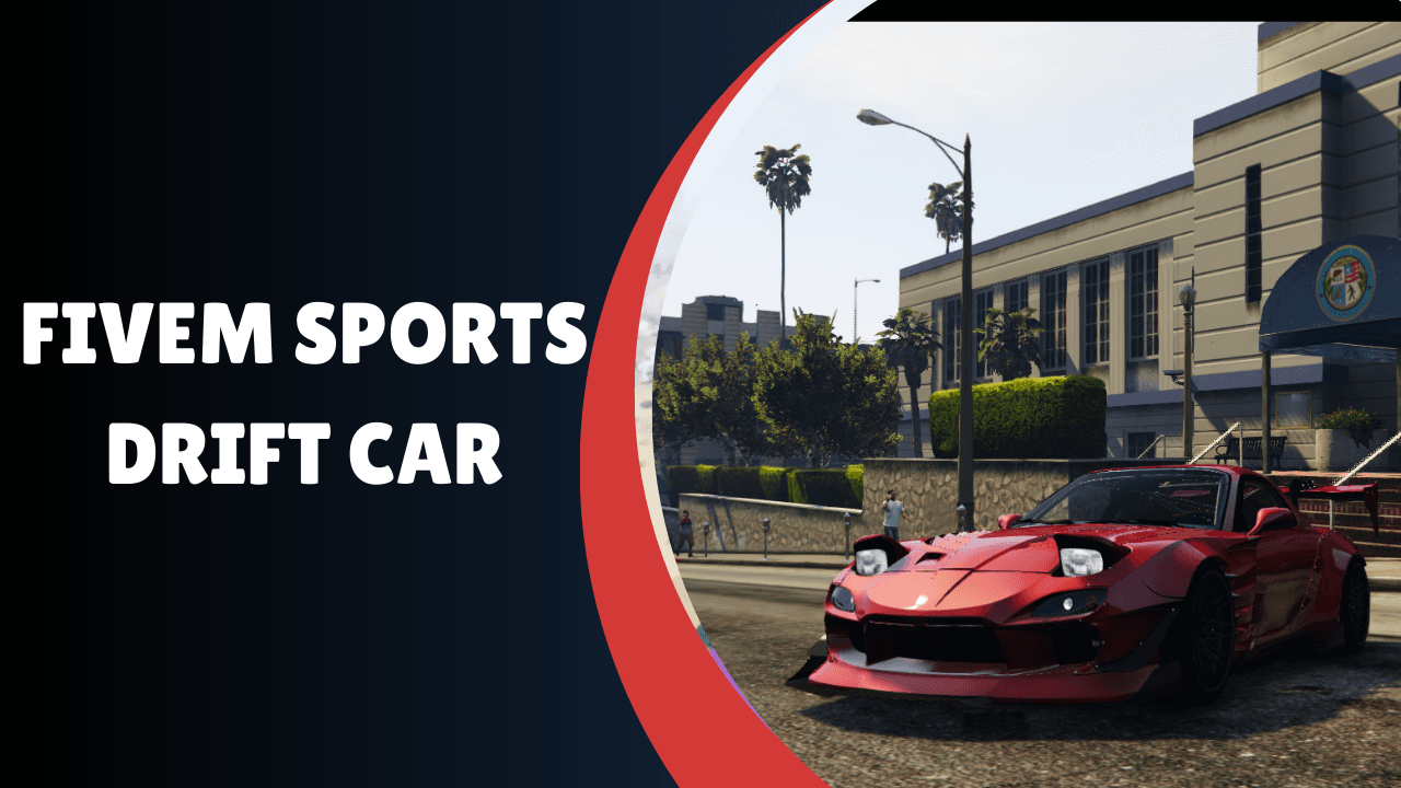 FiveM Sports Drift Car