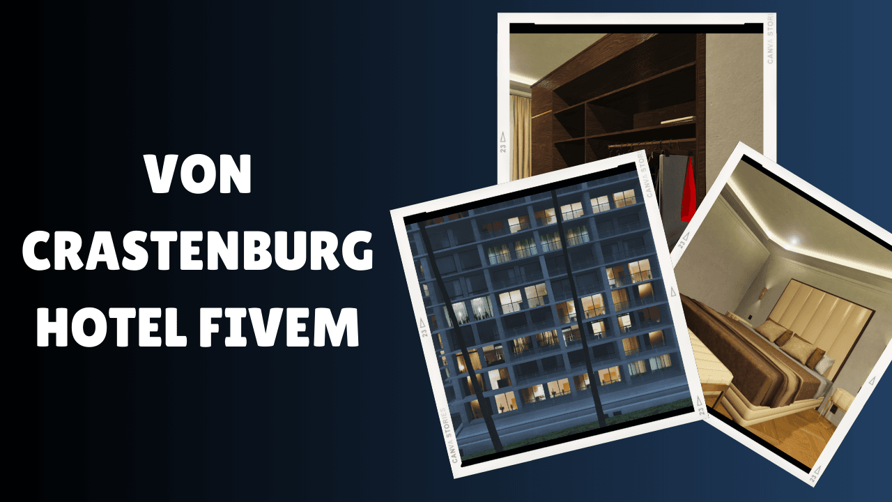 Von Crastenburg Hotel FiveM