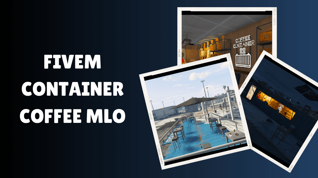 FiveM Container Coffee MLO