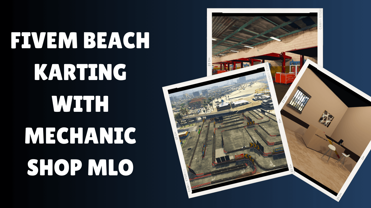 FiveM Beach Karting With Mechanic Shop MLO