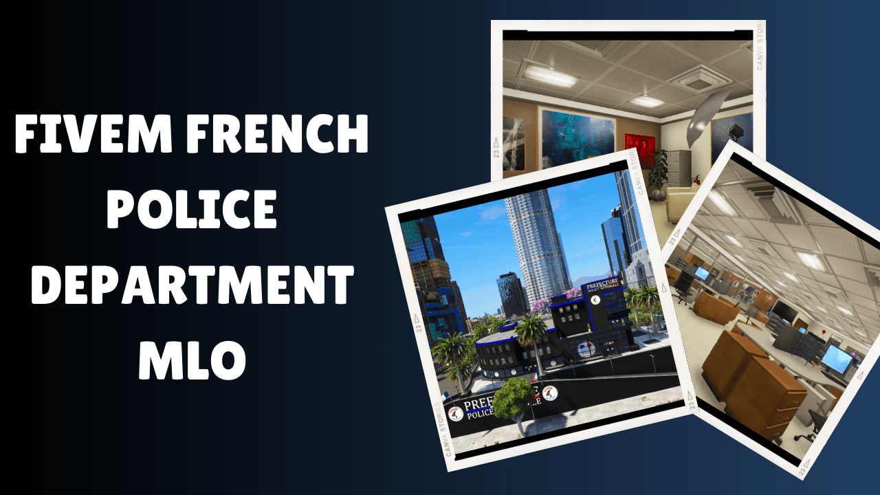 FiveM French Police Department MLO