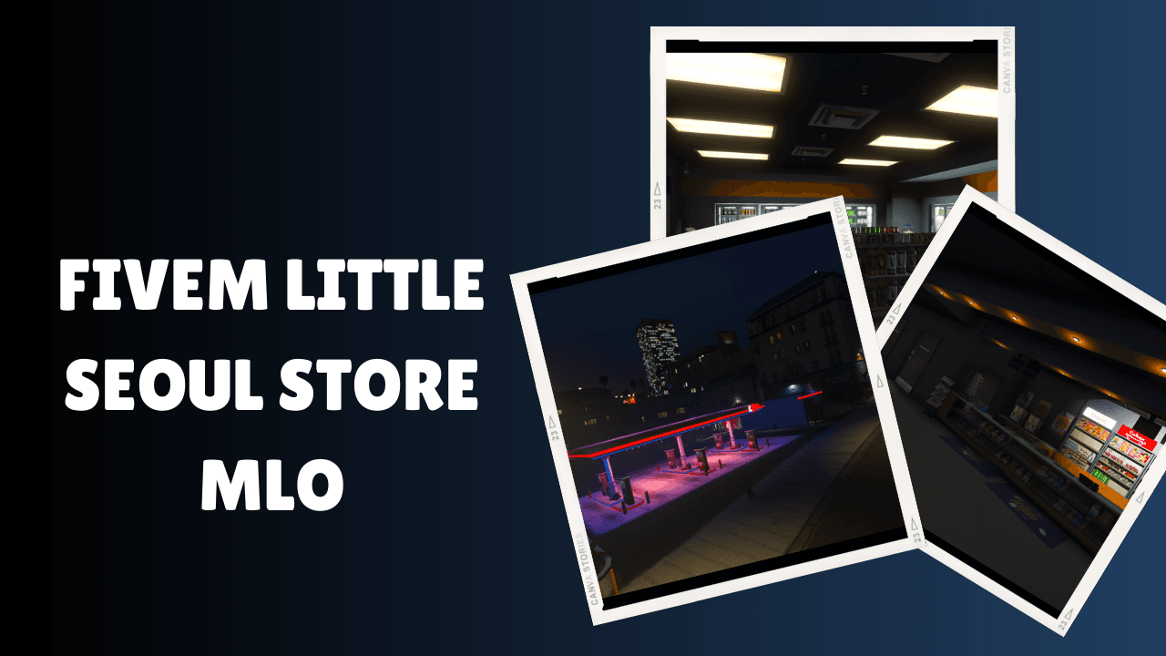FiveM Little Seoul Store MLO