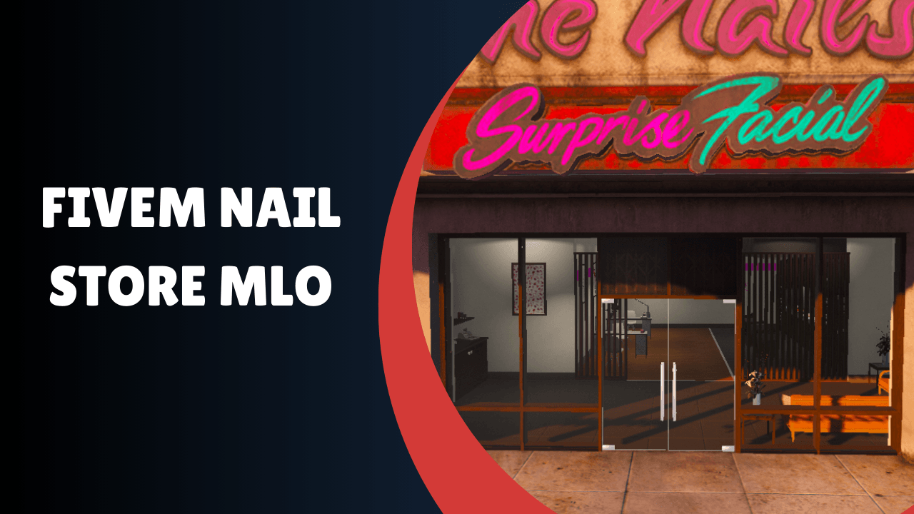 FiveM Nail Store MLO