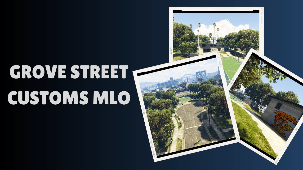 Grove Street Customs MLO