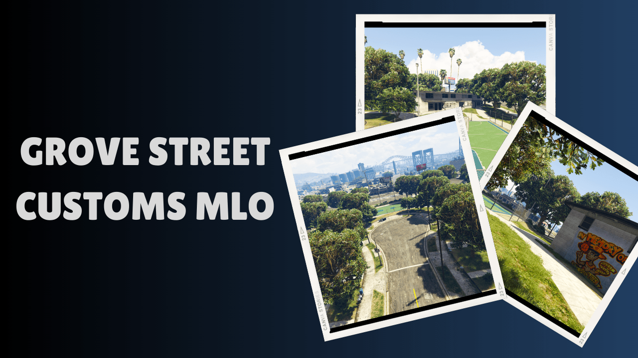 Grove Street Customs MLO