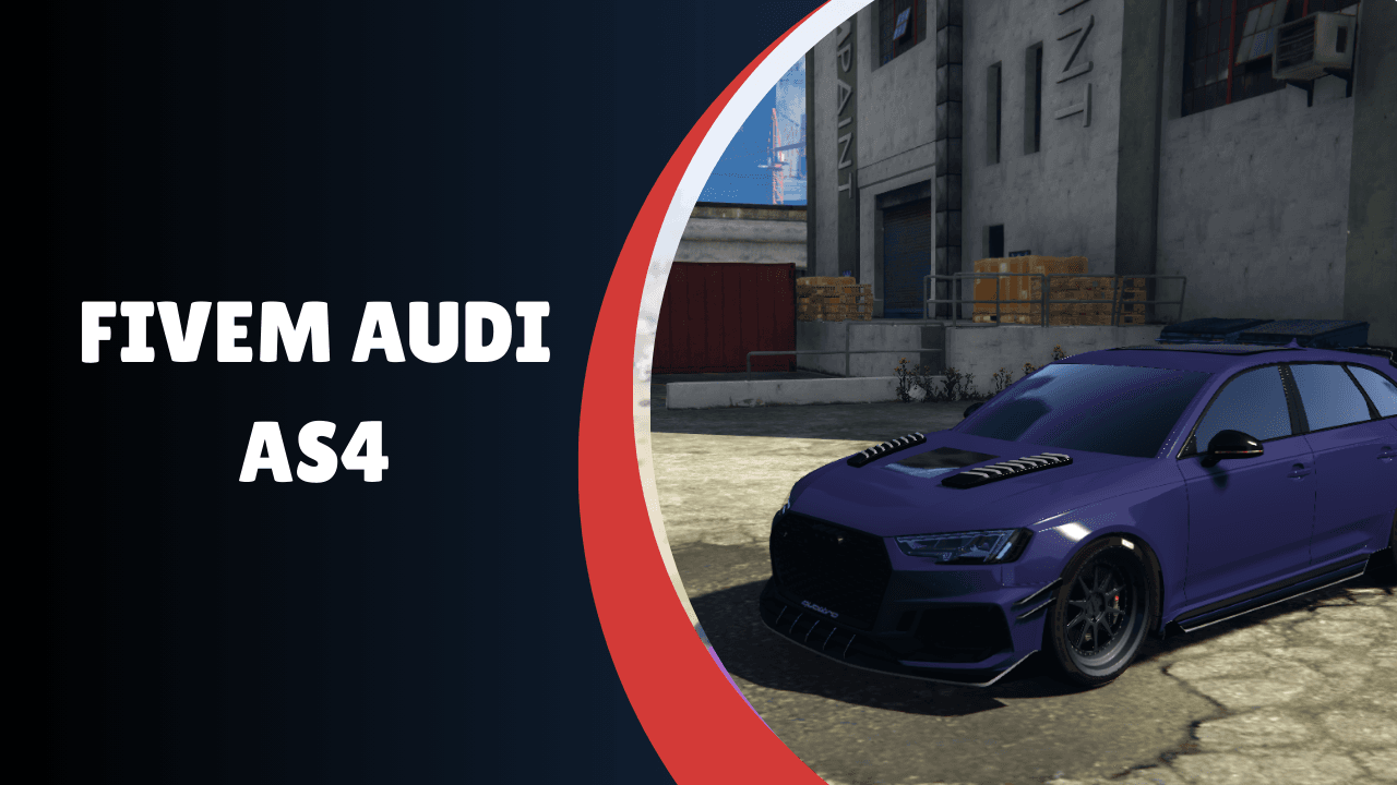 FiveM Audi AS4