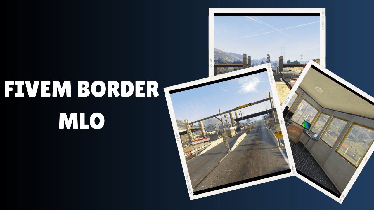 FiveM Border MLO