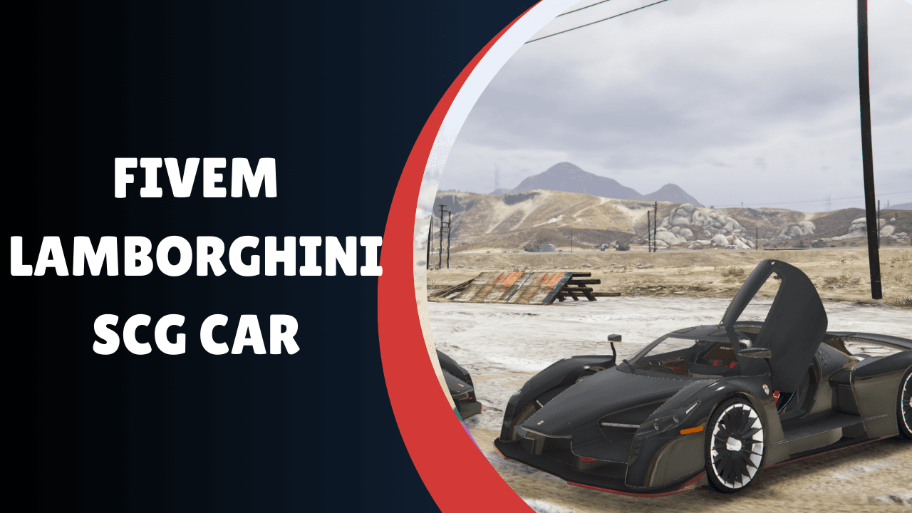 FiveM Lamborghini SCG Car