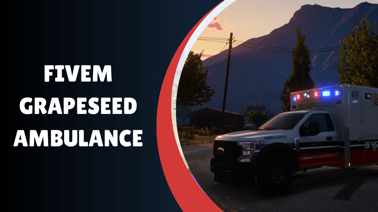 FiveM Grapeseed Ambulance