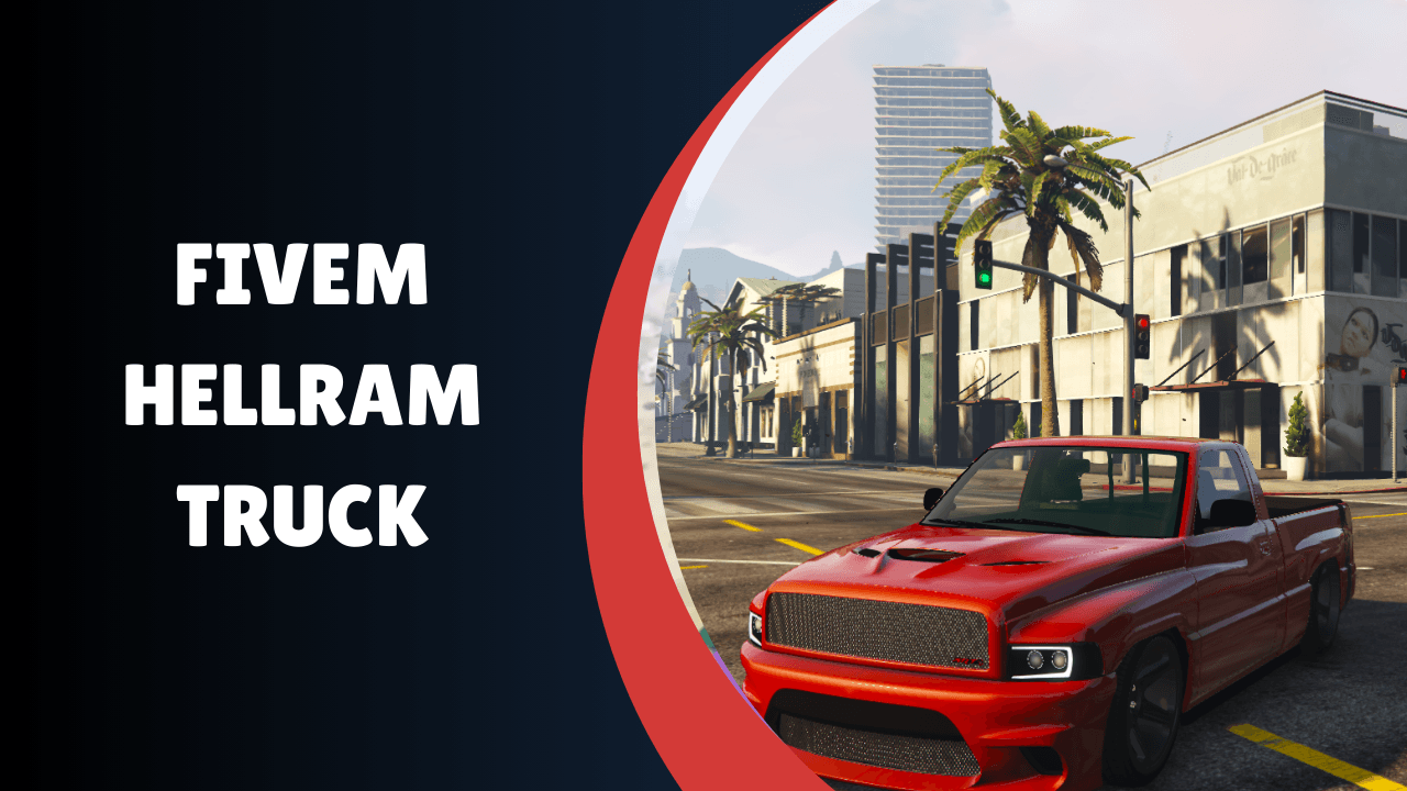 FiveM Hellram Truck