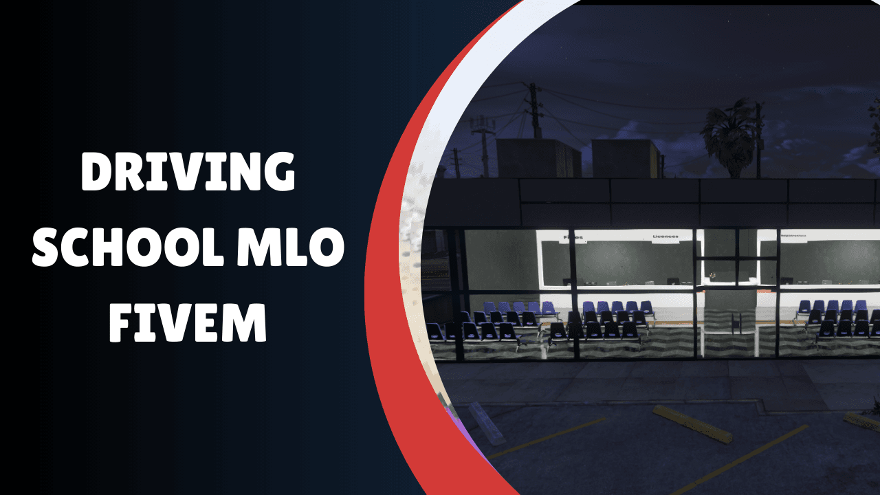 Driving School MLO FiveM