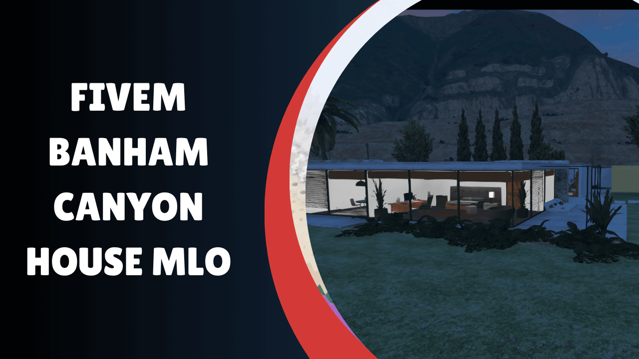 FiveM Banham Canyon House MLO