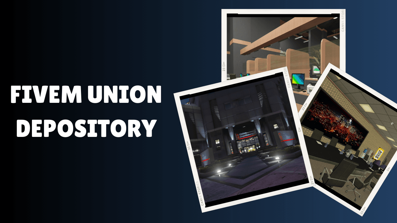 FiveM Union Depository