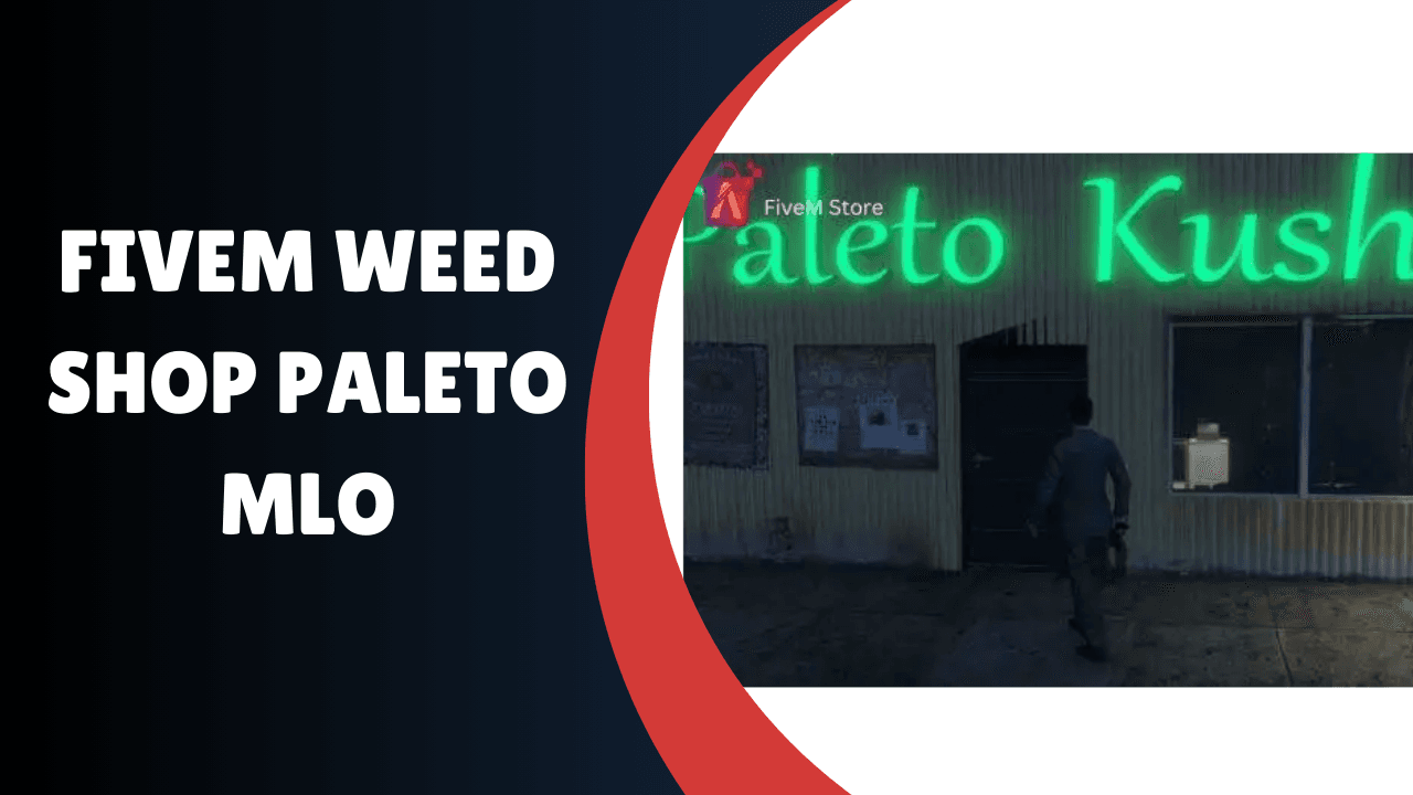 FiveM Weed Shop Paleto MLO