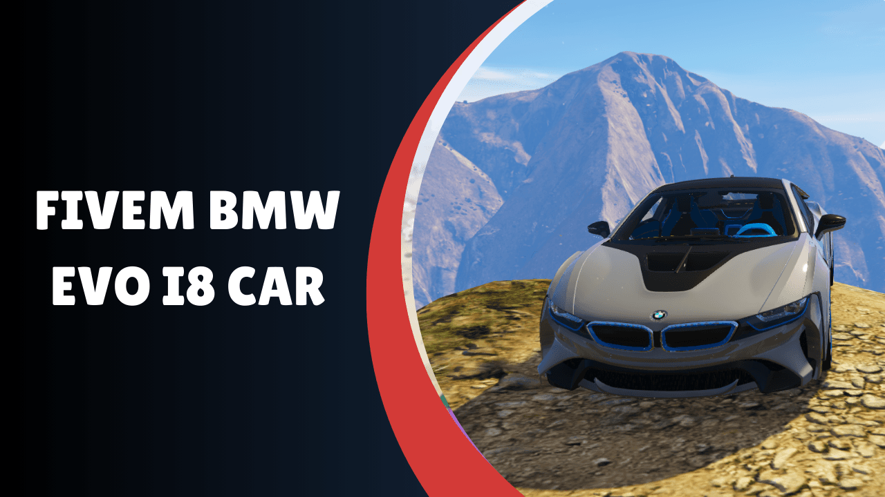 FiveM BMW Evo I8 Car