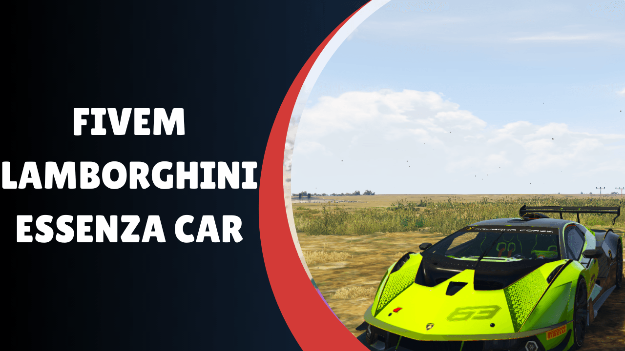 FiveM Lamborghini Essenza Car