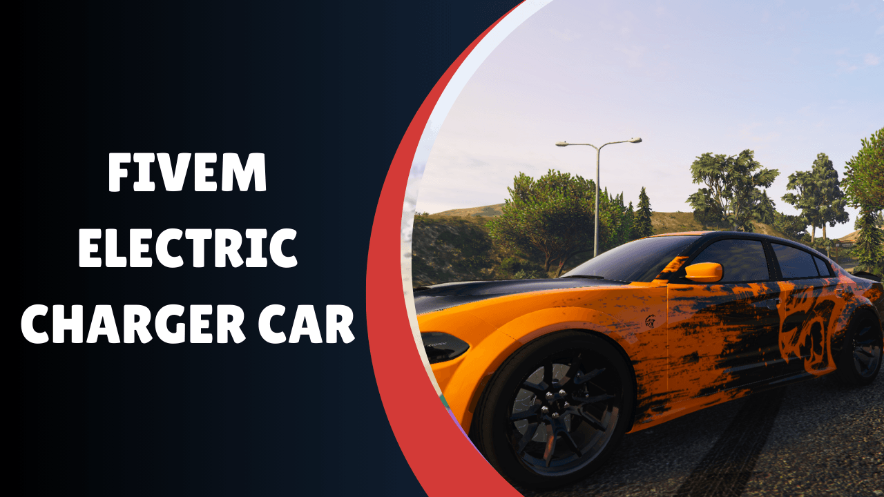 FiveM Electric Charger Car