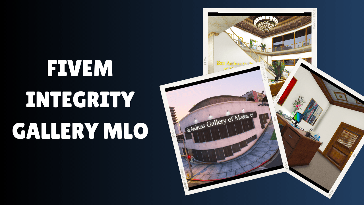 FiveM Integrity Gallery MLO