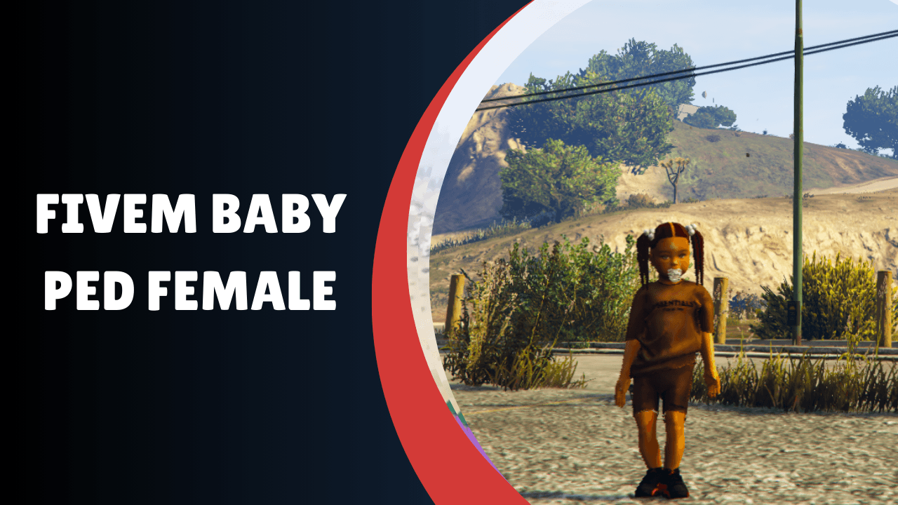 FiveM Baby Ped Female