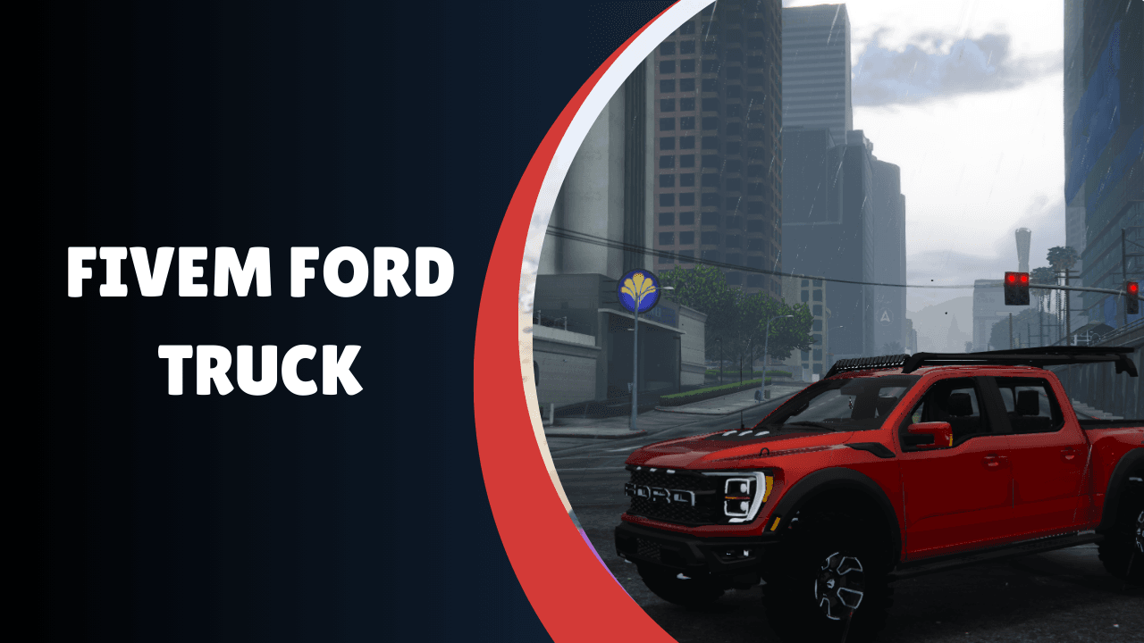 FiveM Ford Truck