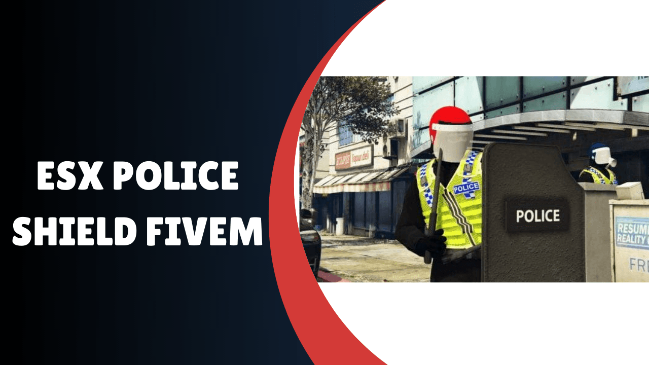 ESX Police Shield FiveM