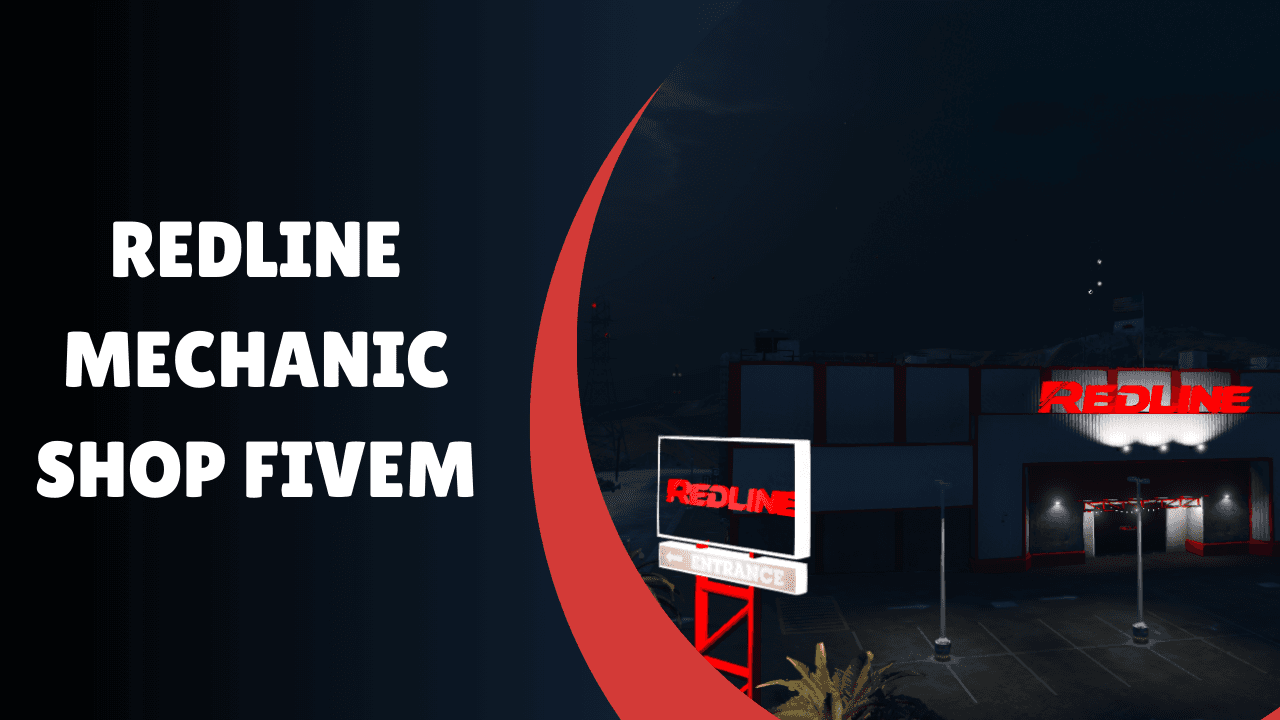 Redline Mechanic Shop FiveM