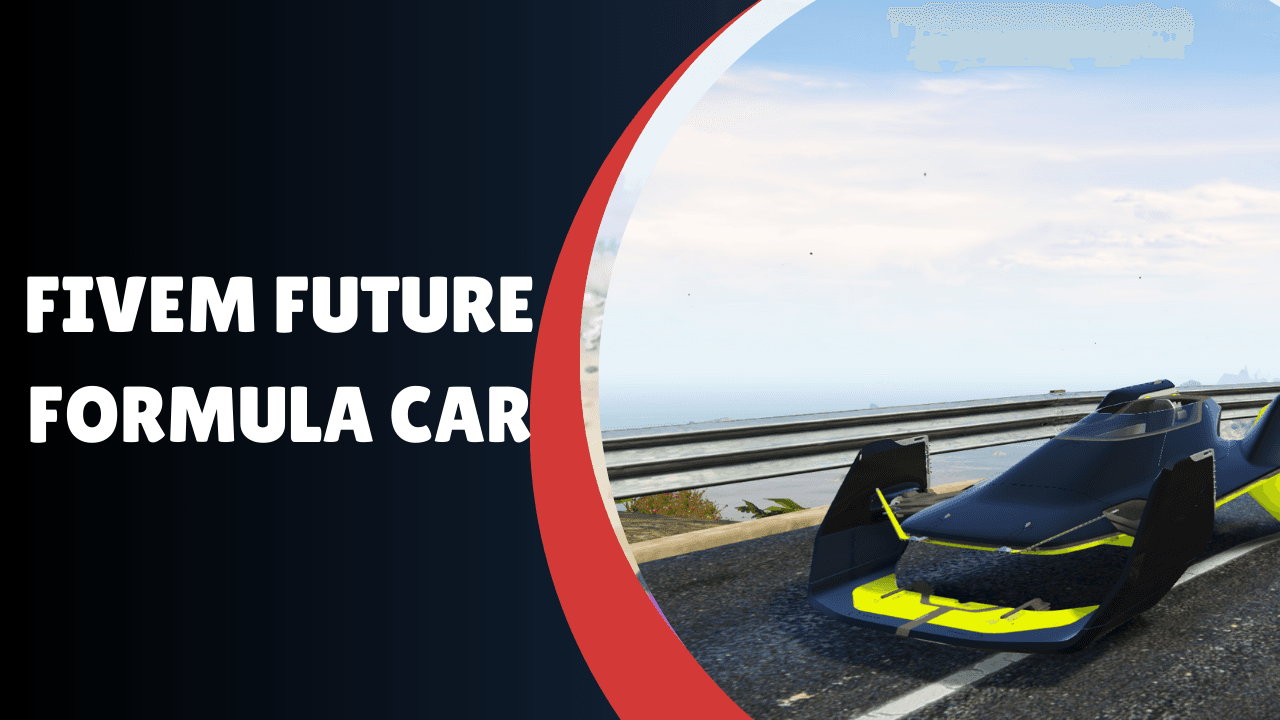 FiveM Future Formula Car