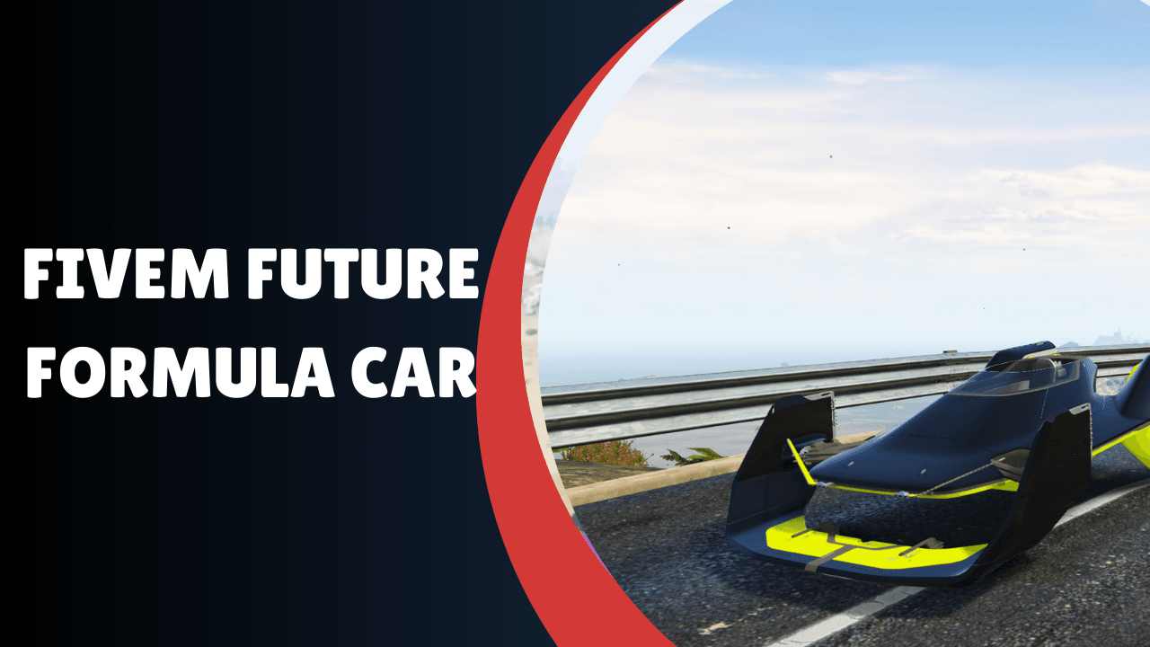 FiveM Future Formula Car