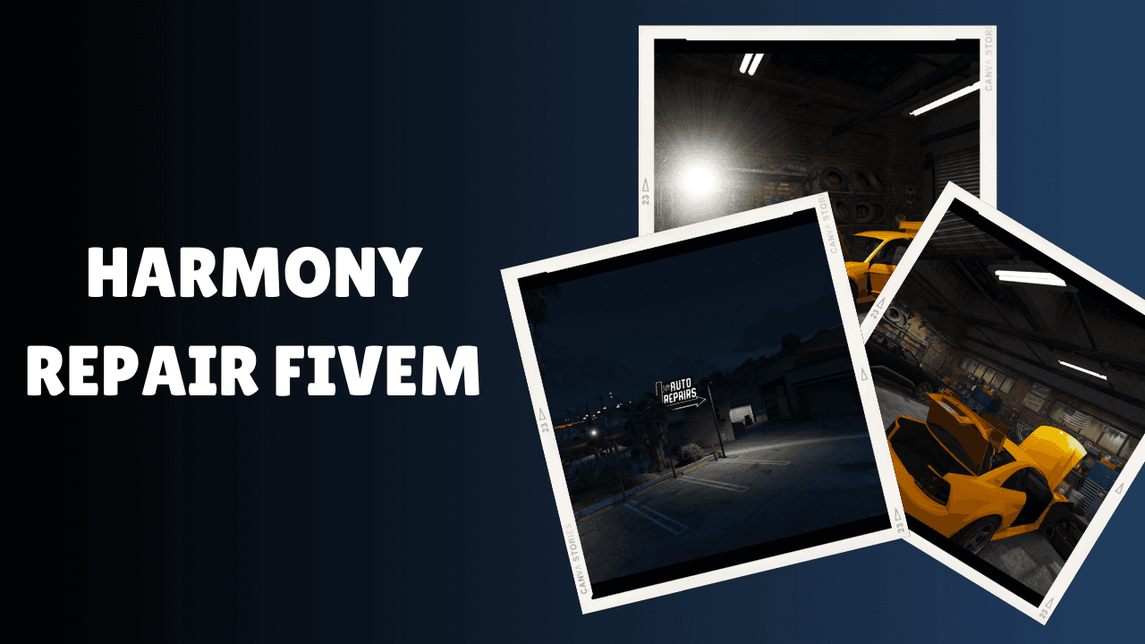 Harmony Repair FiveM