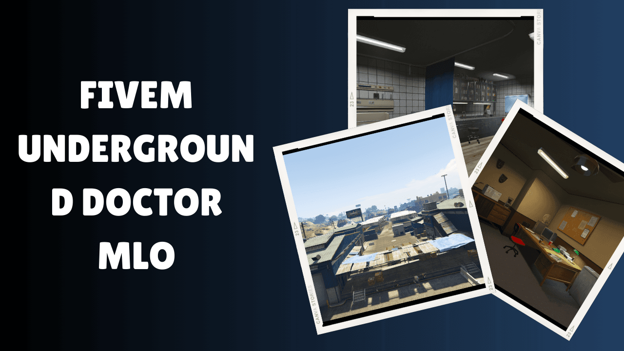 FiveM Underground Doctor MLO
